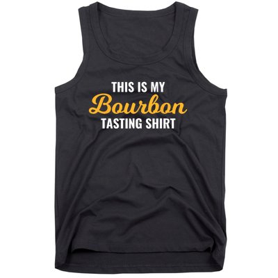 This Is My Bourbon Tasting For Bartender Whiskey Lover Tank Top