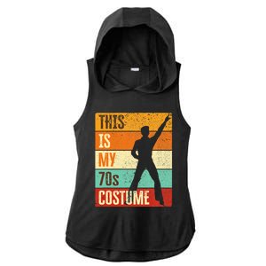 This Is My 70s Costume 70s Outfit 1970s Disco Ladies PosiCharge Tri-Blend Wicking Draft Hoodie Tank