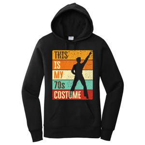 This Is My 70s Costume 70s Outfit 1970s Disco Women's Pullover Hoodie