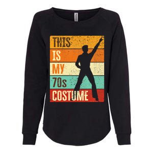 This Is My 70s Costume 70s Outfit 1970s Disco Womens California Wash Sweatshirt