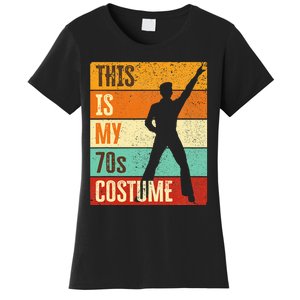 This Is My 70s Costume 70s Outfit 1970s Disco Women's T-Shirt