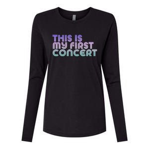 This Is My First Concert Womens Cotton Relaxed Long Sleeve T-Shirt