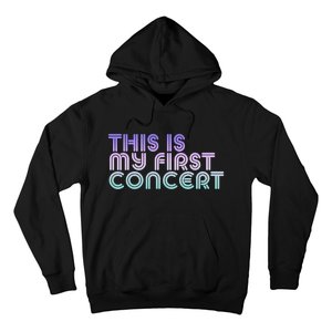 This Is My First Concert Hoodie