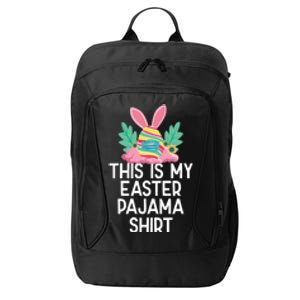 This Is My Easter Pajama Gift Funny Easter Egg Bunny Masked Gift City Backpack