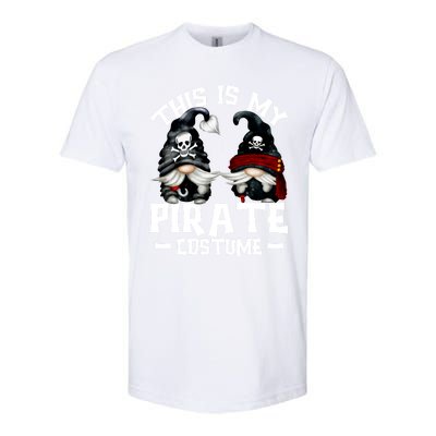 This Is My Pirate Costume Gift Funny Halloween Gnomes Cool Gift Softstyle CVC T-Shirt