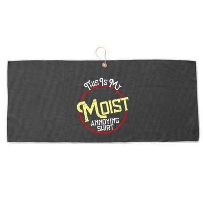 This Is My Moist Annoying Moist Word Meme Pun Joke Humor Large Microfiber Waffle Golf Towel