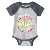 This Is My Moist Annoying Moist Word Meme Pun Joke Humor Infant Baby Jersey Bodysuit