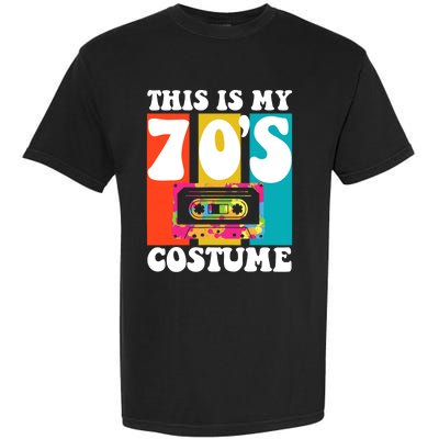 This Is My 70s Costume Funny Retro Vintage 1970s 70s Garment-Dyed Heavyweight T-Shirt