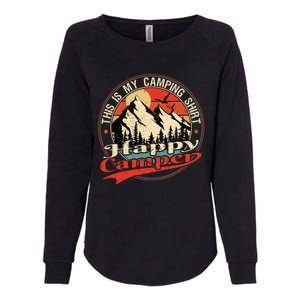 This Is My Camping Cool Gift Happy Camper Cute Gift Womens California Wash Sweatshirt