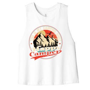 This Is My Camping Cool Gift Happy Camper Cute Gift Women's Racerback Cropped Tank