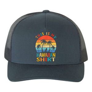 This Is My Hawaiian Yupoong Adult 5-Panel Trucker Hat