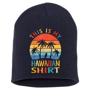 This Is My Hawaiian Short Acrylic Beanie