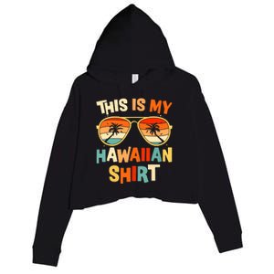 This Is My Hawaiian Tropical Luau Costume Party Hawaii Crop Fleece Hoodie