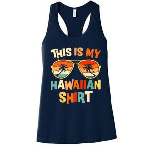 This Is My Hawaiian Tropical Luau Costume Party Hawaii Women's Racerback Tank