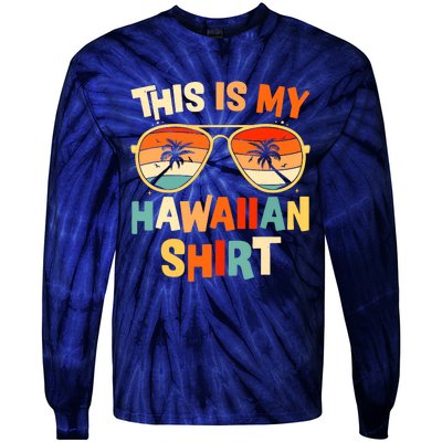 This Is My Hawaiian Tropical Luau Costume Party Hawaii Tie-Dye Long Sleeve Shirt