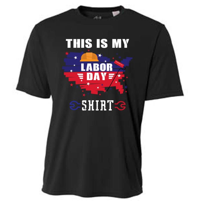 This Is My Labor Day Tee Funny Labor Day Weekend Gift Cooling Performance Crew T-Shirt