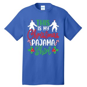 This Is My Bigfoot Christmas Pajamas Funny Gift Tall T-Shirt