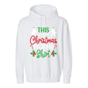 This Is My Bigfoot Christmas Pajamas Funny Gift Garment-Dyed Fleece Hoodie