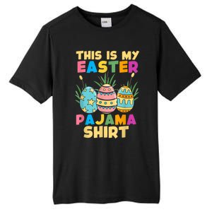 This Is My Easter Pajama Gift Funny Easter Sleepover Fun Cute Gift Tall Fusion ChromaSoft Performance T-Shirt