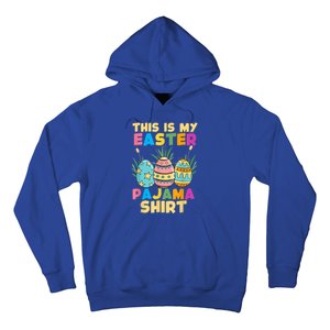 This Is My Easter Pajama Gift Funny Easter Sleepover Fun Cute Gift Hoodie