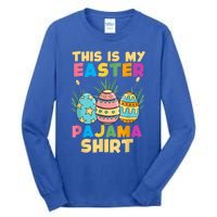 This Is My Easter Pajama Gift Funny Easter Sleepover Fun Cute Gift Tall Long Sleeve T-Shirt