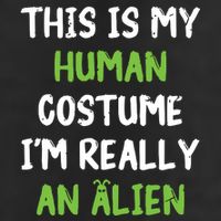 This Is My Human Costume Im Really An Alien Lazy Costume Golf Towel