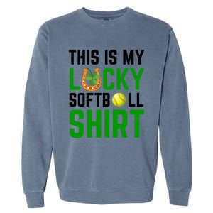 This Is My Lucky Softball Gift Sport Game St Patrick's Day Gift Garment-Dyed Sweatshirt