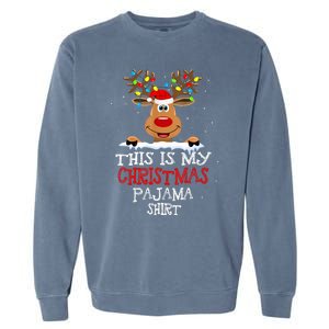 This Is My Christmas Pajama Funny Christmas Reindeer  Garment-Dyed Sweatshirt