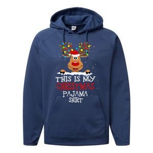 This Is My Christmas Pajama Funny Christmas Reindeer  Performance Fleece Hoodie