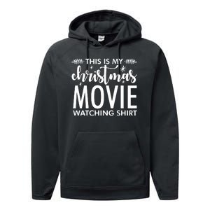 This Is My Christmas Movie Watching Performance Fleece Hoodie