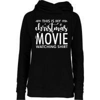 This Is My Christmas Movie Watching Womens Funnel Neck Pullover Hood