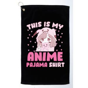 This Is My Anime Pajama Cute Kawaii Anime Teen Otaku Platinum Collection Golf Towel