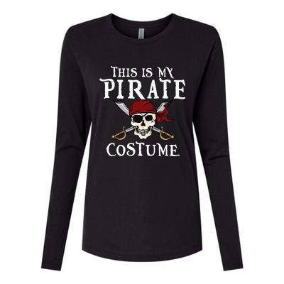 This Is My Pirate Costume Halloween Party Family Matching Womens Cotton Relaxed Long Sleeve T-Shirt