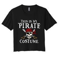 This Is My Pirate Costume Halloween Party Family Matching Women's Crop Top Tee