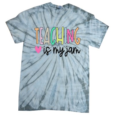 Teaching is My Jam for  Teacher Cute Teachers Outfit Tie-Dye T-Shirt