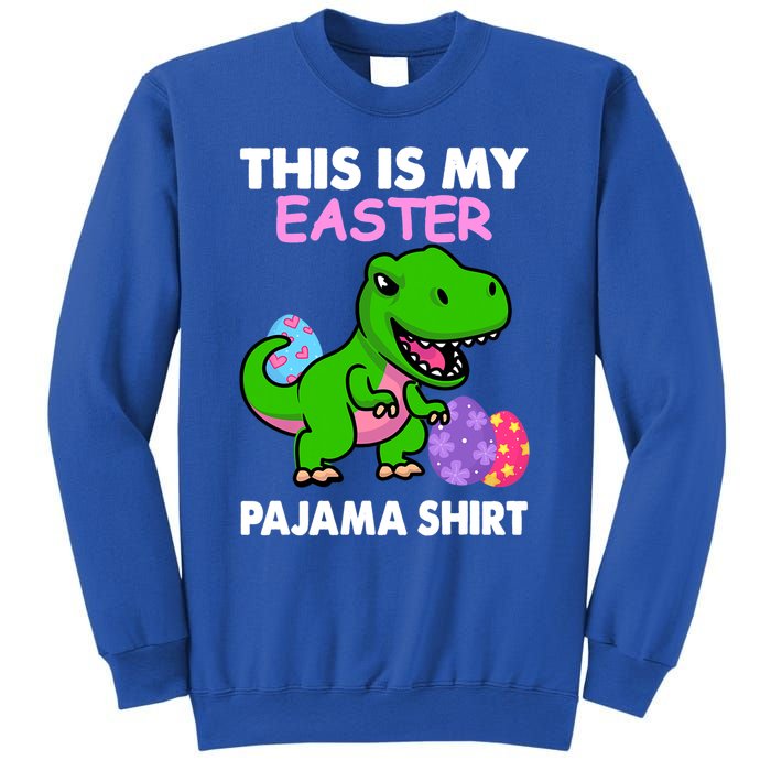 This Is My Easter Pajama Gift Trex Dinosaur Gift Egg Gift Sweatshirt