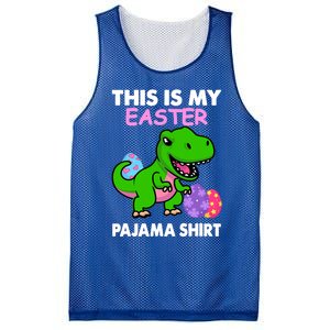 This Is My Easter Pajama Gift Trex Dinosaur Gift Egg Gift Mesh Reversible Basketball Jersey Tank