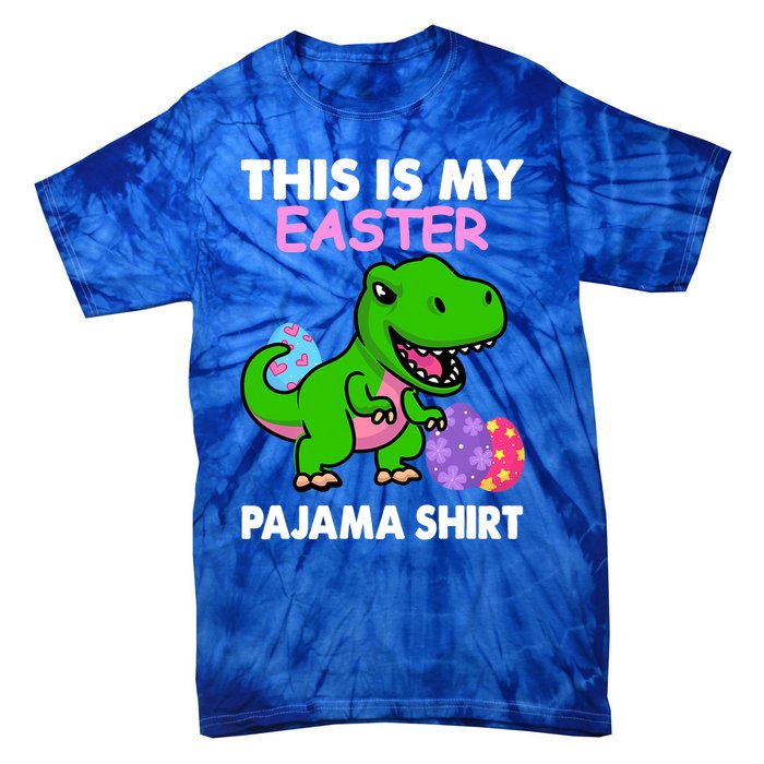 This Is My Easter Pajama Gift Trex Dinosaur Gift Egg Gift Tie-Dye T-Shirt