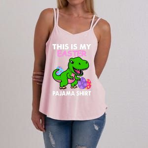 This Is My Easter Pajama Gift Trex Dinosaur Gift Egg Gift Women's Strappy Tank