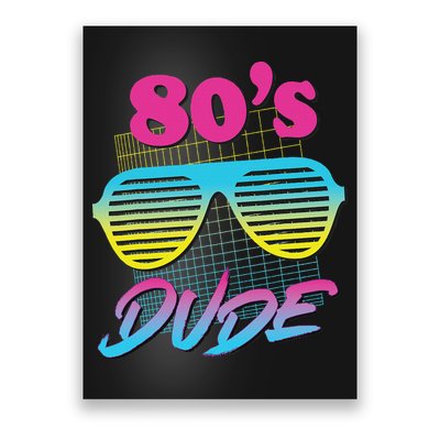 This Is My 80s Dude Costume Party Poster