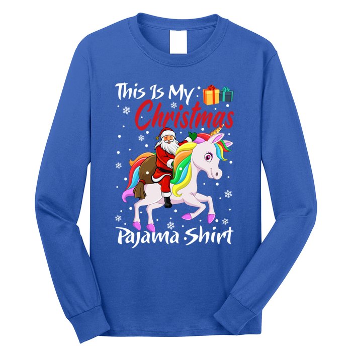 This Is My Christmas Pajama Great Gift Santa Claus Riding Unicorn Cute Gift Long Sleeve Shirt