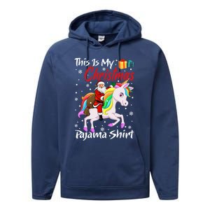 This Is My Christmas Pajama Great Gift Santa Claus Riding Unicorn Cute Gift Performance Fleece Hoodie