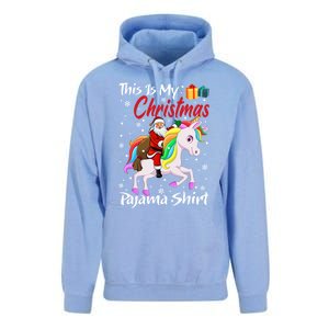 This Is My Christmas Pajama Great Gift Santa Claus Riding Unicorn Cute Gift Unisex Surf Hoodie