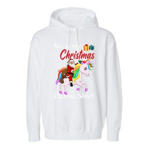 This Is My Christmas Pajama Great Gift Santa Claus Riding Unicorn Cute Gift Garment-Dyed Fleece Hoodie