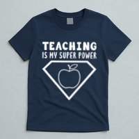 Teaching Is My Superpower T-Shirt
