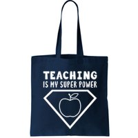Teaching Is My Superpower Bag