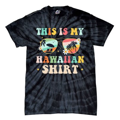 This Is My Hawaiian summer vacation Tie-Dye T-Shirt