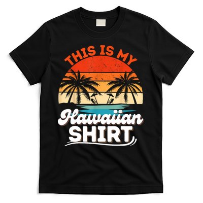 This Is My Hawaiian Retro Summer Vacation Party Hawaii T-Shirt