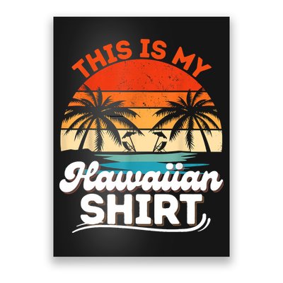 This Is My Hawaiian Retro Summer Vacation Party Hawaii Poster