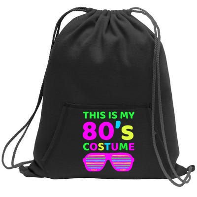 This Is My 80S Costume Outfit Eighties Retro Party Design Sweatshirt Cinch Pack Bag